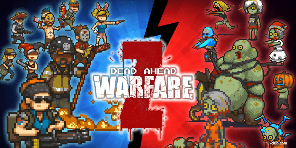 Dead Ahead Zombie Warfare